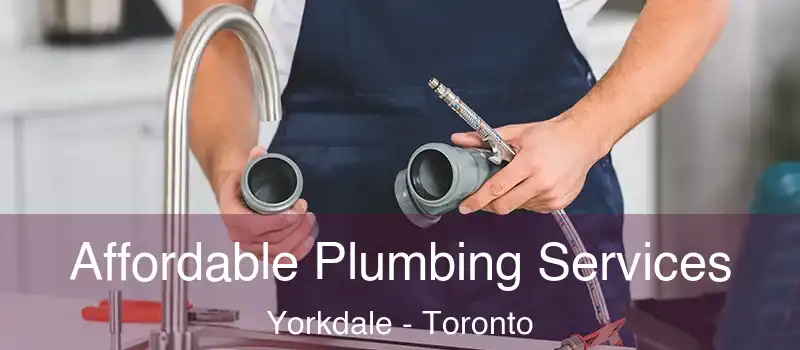 Affordable Plumbing Services Yorkdale - Toronto
